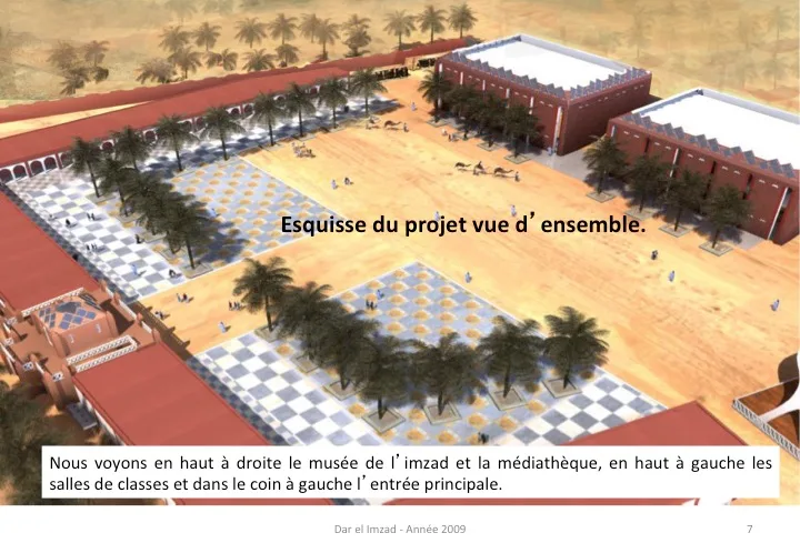 Dar El Imzad — diapositive du projet — photo 5 sur 12