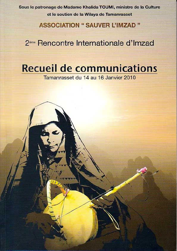 Recueil de communications — 2ème Rencontre internationale d'Imzad, Tamanrasset 2010